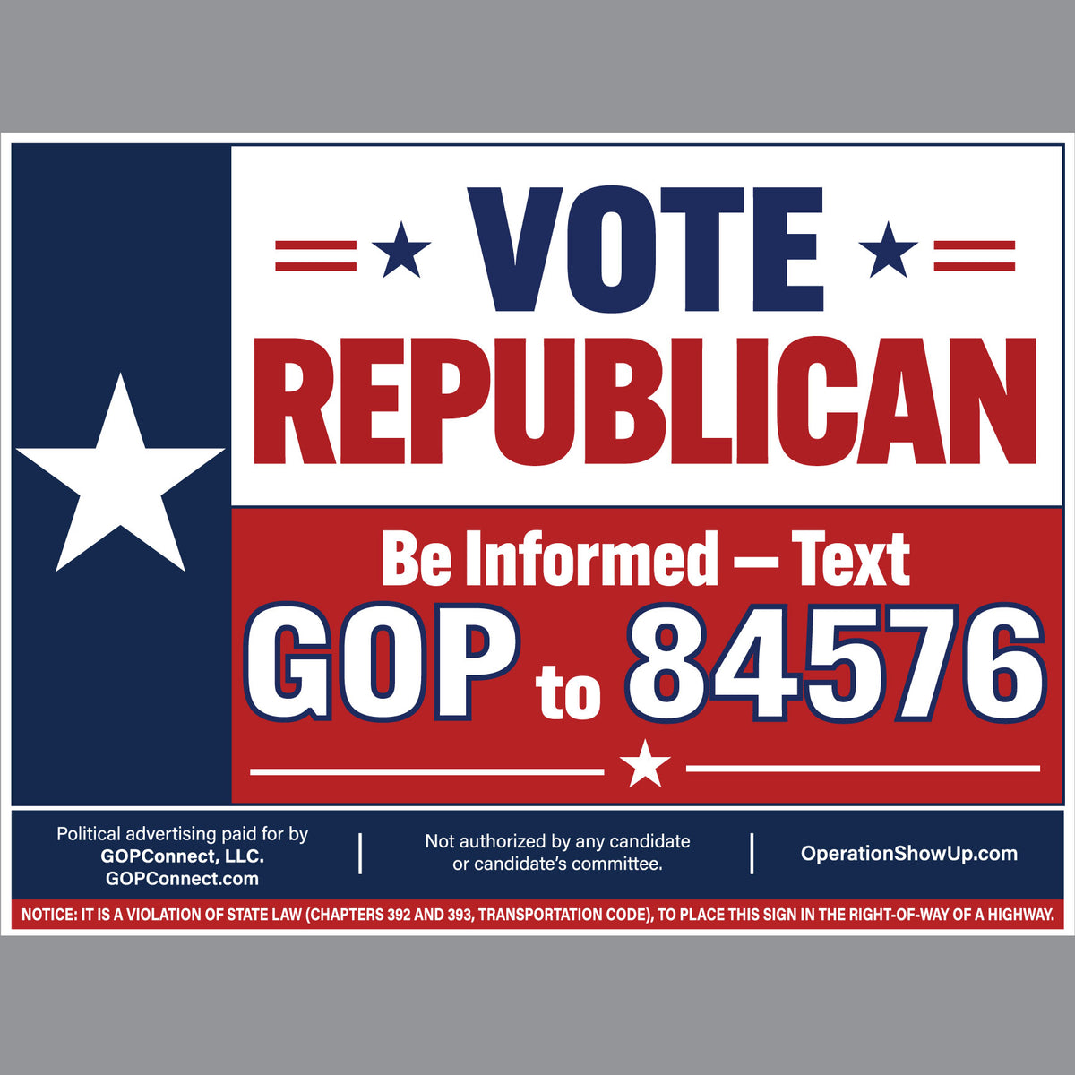 BUNDLE ORDERS: TEXAS VOTE REPUBLICAN Yard Sign (NO STAKES, SIGNS ONLY)