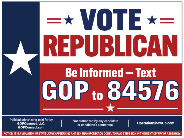 TEXAS VOTE REPUBLICAN Yard Sign