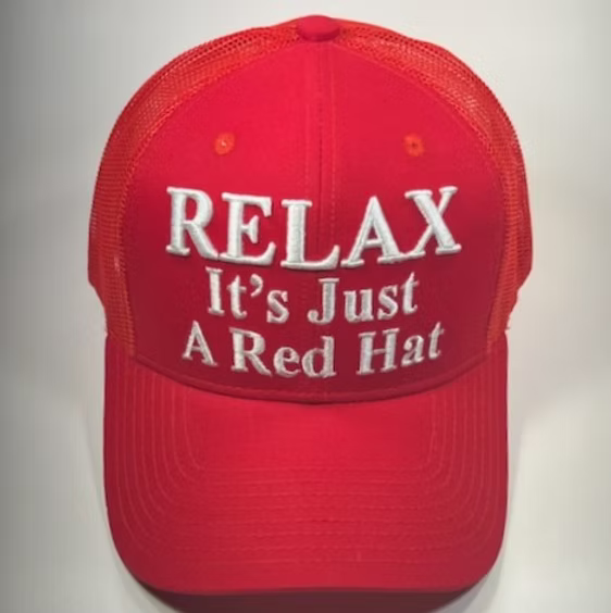 Relax It's Just A Red Hat
